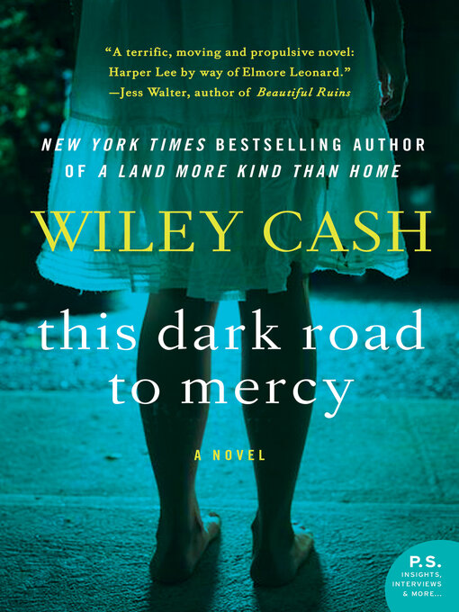 Title details for This Dark Road to Mercy by Wiley Cash - Wait list